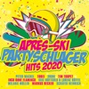 Après Ski Partyschlager Hits 2020