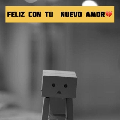 Feliz, con tu nuevo amor. (feat. Luis MP) - Single