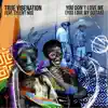 True Vibenation - You Don't Love Me (You Love My Guitar) [feat. Sylent Nqo]