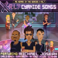 Cyanide Songs (feat. Michael Joseph) - EP - X-Rl7