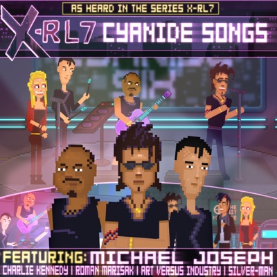 Cyanide Songs (feat. Michael Joseph) - EP