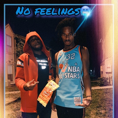 No Feelings (feat. Lil 6io) - Single