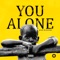 You Alone - Ko-jo Cue lyrics
