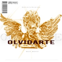 Olvidarte - Single - Dennis Daniel