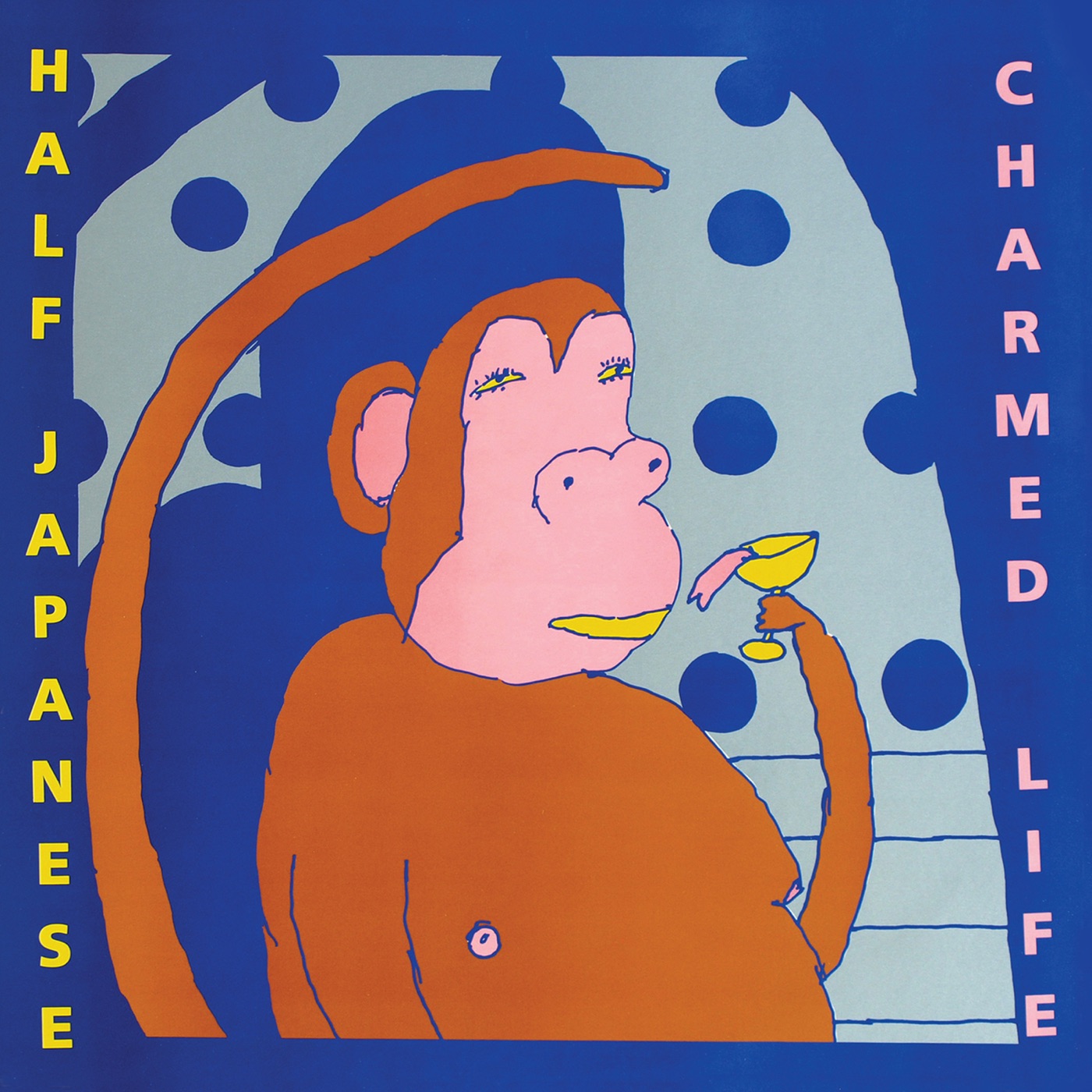 Charmed Life by Half Japanese