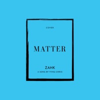 Matter - Single - Zahk