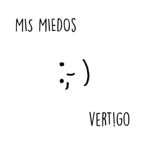 Mis miedos