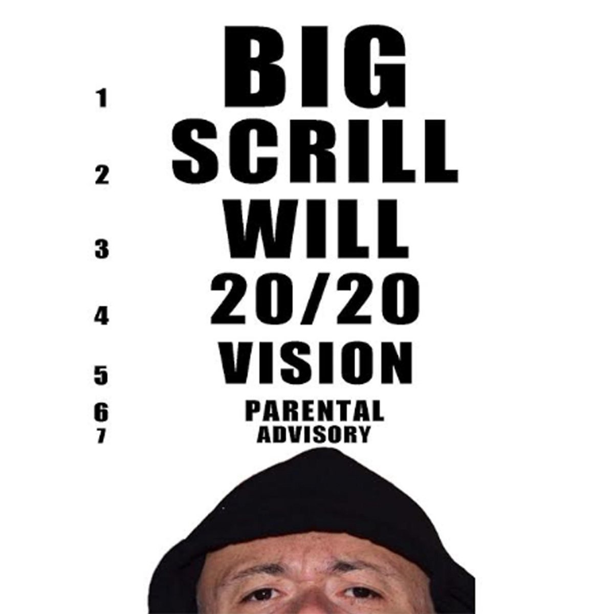 ‎20/20 Vision - Album by Big Scrill Will - Apple Music