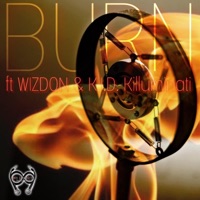 Burn (feat. Wizdon & K.I.D. Killuminati) - Single - J.A.C.E.