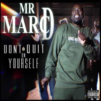 Don't Quit on Yourself - Single - Mr Marc D