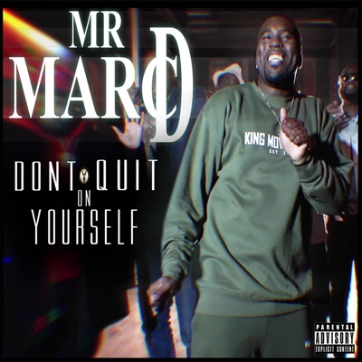 Don't Quit on Yourself - Single