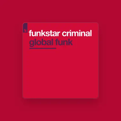 Listen to Funkstar Criminal, watch music videos, read bio, see tour dates & more!