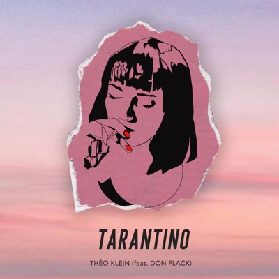 Tarantino (feat. Don Flack) - Single