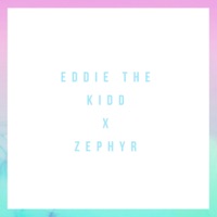 I've Got You (Zephyr Remix) - Single - Eddie the Kidd