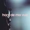 hors de ma vue - Krisy lyrics