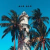 Ale Ale (feat. Lirrek) - Single