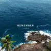 REMEMBER