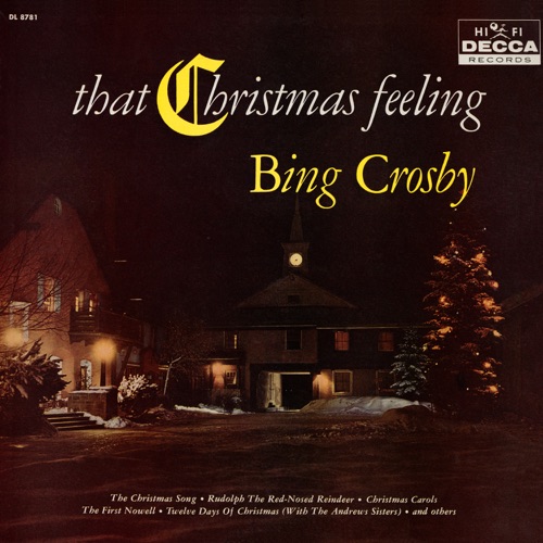 ビング クロスビー White Christmas の裏側 史上最も売れたシングル