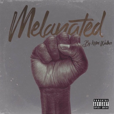 Melanated - Single