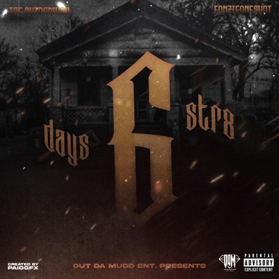 6 Days Str8 (feat. FonzieOneShot) - Single