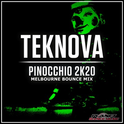 Pinocchio 2K20 (Melbourne Bounce Mix) - Single