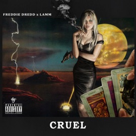 Cruel (feat. Freddie Dredd) Lamm