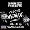 Nice (Remix) [feat. Fantom & Kb] - Lil Jo lyrics