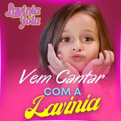 Vem Cantar Com a Lavínia - Single