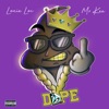 Dope (feat. Louie Loc) - Single