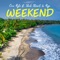 Weekend (feat. Slick Stuart & Roja) - Cece Ryte lyrics