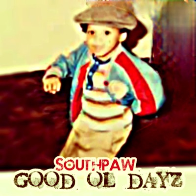 Good Ol Dayz - Single