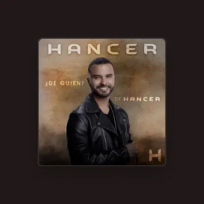Listen to Hancer, watch music videos, read bio, see tour dates & more!