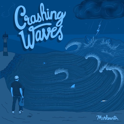 Crashing Waves - Single