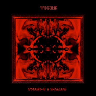 Vices (feat. Scales) - Single