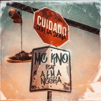 Cuidado por la Zona (feat. Almanegra) - Single - Mc Kno