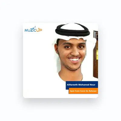 Listen to AlHareeth Mohamed Nour, watch music videos, read bio, see tour dates & more!