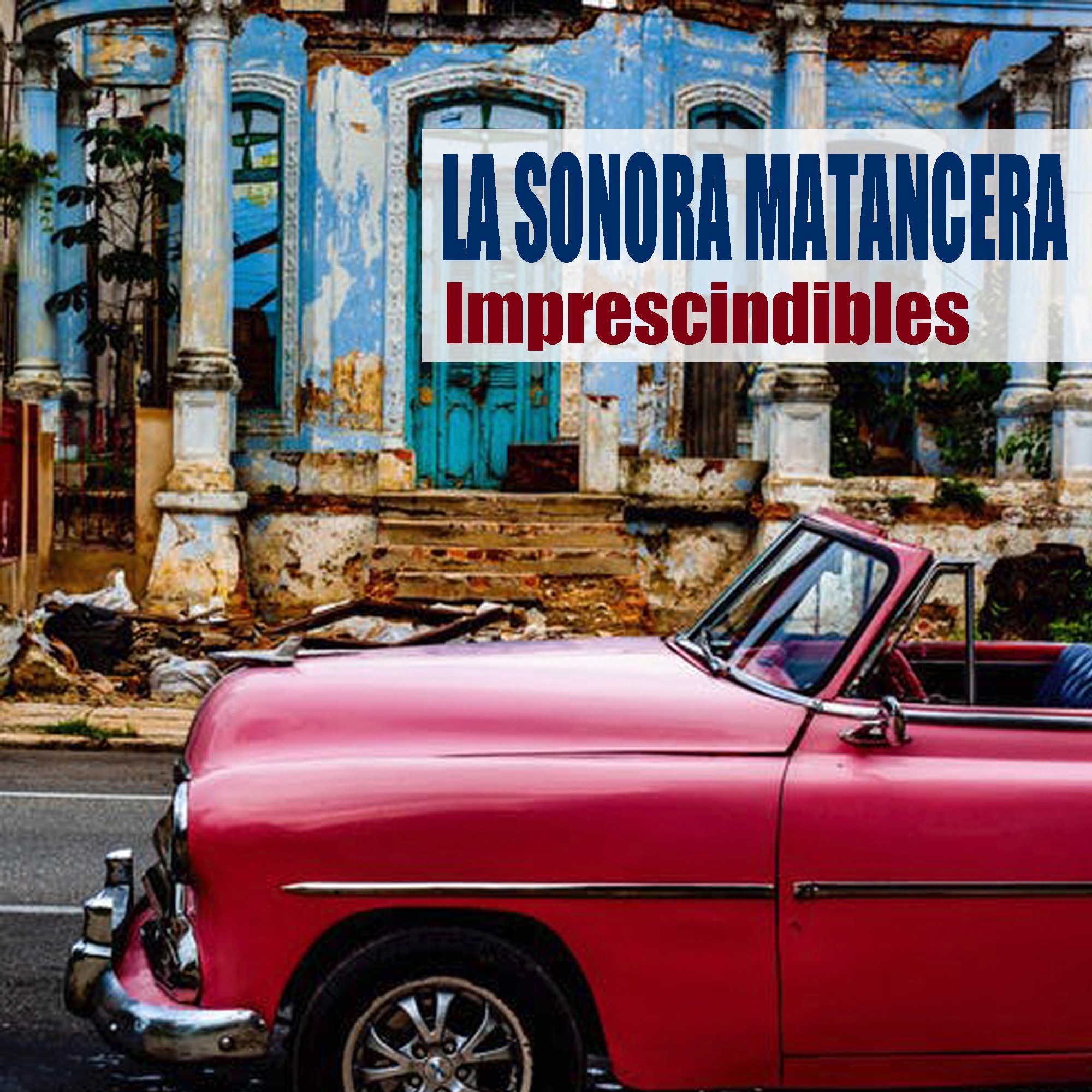 Imprescindibles (Remasterizado)