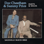 Duets & Solos - Doc Cheatham & Sammy Price