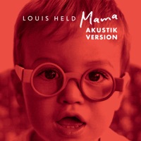Mama (Akustik Version) - Single - Louis Held