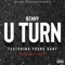 U Turn (feat. Young Dant) - Single
