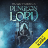 Dungeon Lord: The Wraith's Haunt: A LitRPG Series, Book 1 (Unabridged) - Hugo Huesca