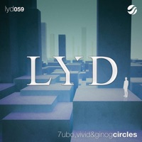 Circles - Single - 7UBO, Vivid & Gino G