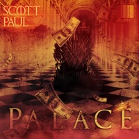 Palace (I'm a King) - Single - Scott Paul
