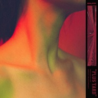 Plus Tard & Bonus - Single - Malfoy LBC