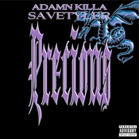 Precious (feat. Adamn Killa) - Single - savetyler