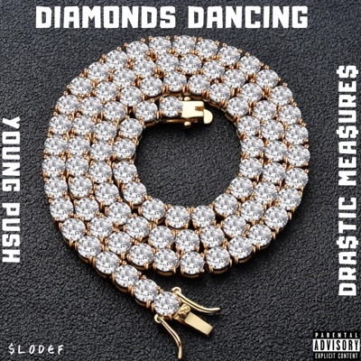 Diamonds Dancing (feat. Dra$tic Mea$ure$) - Single