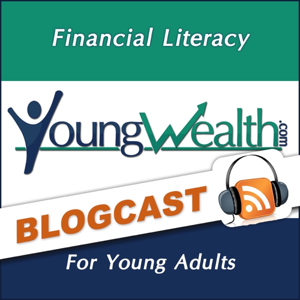 The Young Wealth Show Blogcast cover