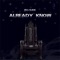 Already Know - Eli-San lyrics