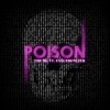 Poison (feat. Evil Ebenezer) - Single