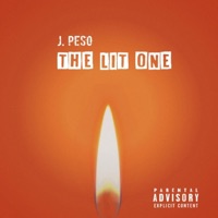 The Lit One - J Pe$o
